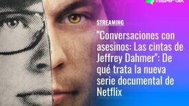 "Conversaciones con asesinos: Las cintas de Jeffrey Dahmer": De qué trata la nueva serie documental de Netflix sobre el caníbal de Milwaukee