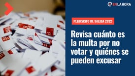 Plebiscito 2022: ¿Qué pasa si no voto, cuál es la multa y cómo puedo excusarme para no votar?