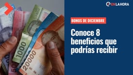 Pago de bonos: Revisa 8 beneficios que podrías recibir durante diciembre de 2022