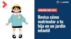 Admisión Junji 2023: ¿Cómo matricular a mi hija o hijo en un jardín infantil?