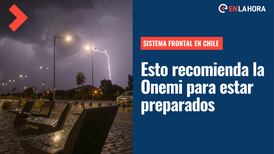 Tormenta eléctrica, vientos y lluvia: Estas son las recomendaciones de la Onemi para el sistema frontal de este fin de semana