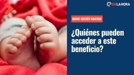 Bono Recién Nacido: ¿Quiénes pueden acceder a este beneficio y qué montos pueden llegar a recibir?