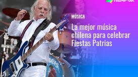 La mejor música chilena para celebrar en Fiestas Patrias