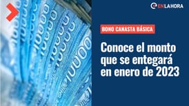 Bono Canasta Básica: Revisa el monto que se pagará en enero de 2023 y quiénes lo recibirán