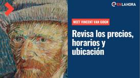 Meet Vincent Van Gogh: Revisa dónde se realizará, los horarios y los precios de esta exhibición