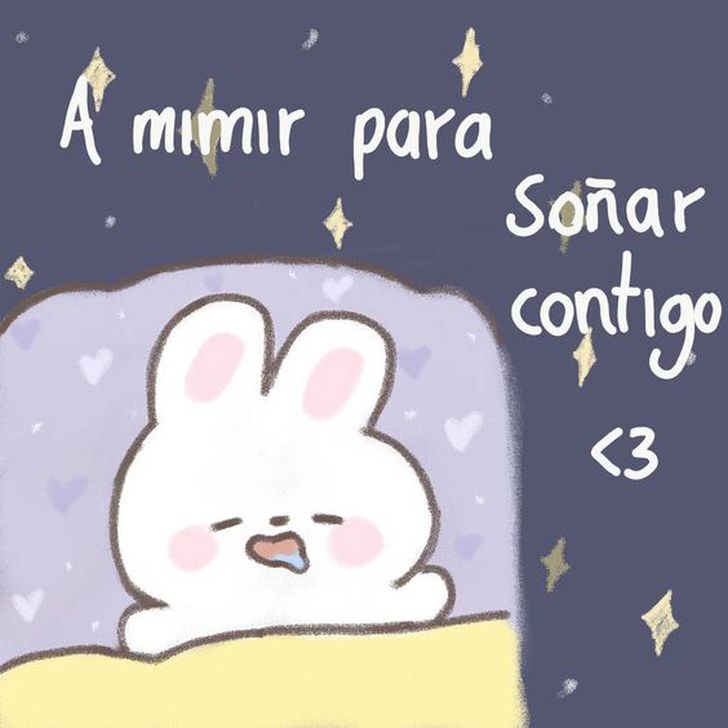 Conejo dibujado durmiendo con el texto "A mimir para soñar contigo" a un lado.