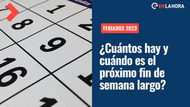 Feriados 2023: ¿Cuántos hay y cuándo es el próximo fin de semana largo en Chile?