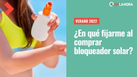 Verano 2022: Conoce en qué debes fijarte antes de comprar un bloqueador solar para proteger tu piel