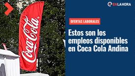 Coca Cola Andina busca trabajadores: conoce los empleos disponibles y cómo postular a ellos