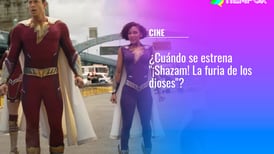 "¡Shazam! La furia de los dioses": Revisa cuándo se estrenará en los cines la nueva película de DC Comics