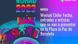 Womad Chile: Revisa la fecha y cómo conseguir entradas gratis para ver los artistas en la Plaza la Paz de Recoleta
