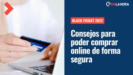 Black Friday 2022: Conoce estos 5 consejos para comprar online de manera segura