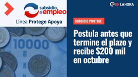 Subsidio Protege: Revisa si cuentas con los requisitos para recibir el pago de $200.000 en octubre
