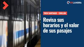 Tren Santiago- Chillán: Revisa los horarios de funcionamiento y el valor de sus pasajes