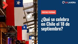Fiestas Patrias 2022: ¿Qué es lo que se celebra el 18 de septiembre en Chile?