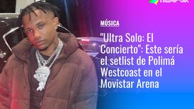 Ultra Solo: El Concierto: Este sería el setlist de Polimá Westcoast en el Movistar Arena