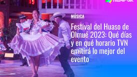 Festival del Huaso de Olmué 2023: Qué días y en qué horario TVN emitirá lo mejor del evento