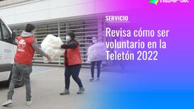 Teletón 2022: Cómo y cuáles son los requisitos para ser voluntario de la campaña