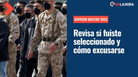 Servicio Militar 2023: Revisa quiénes fueron seleccionados y cuáles son las causales para excusarse