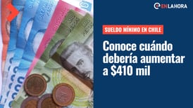 Nuevo aumento del sueldo mínimo en Chile: ¿Cuándo podría alcanzar los $410 mil mensuales?