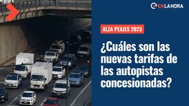 Alza del peaje y TAG 2023: Conoce cuáles son las nuevas tarifas de las autopistas concesionadas en la RM