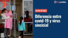 Salud en Chile: ¿Cómo puedo distinguir el virus sincicial del covid-19 en niños menores de 10 años?