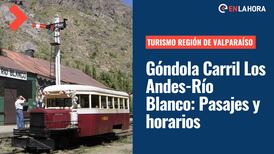 Góndola Carril Los Andes - Río Blanco: Conoce el precio de los pasajes y horarios en la Región de Valparaíso
