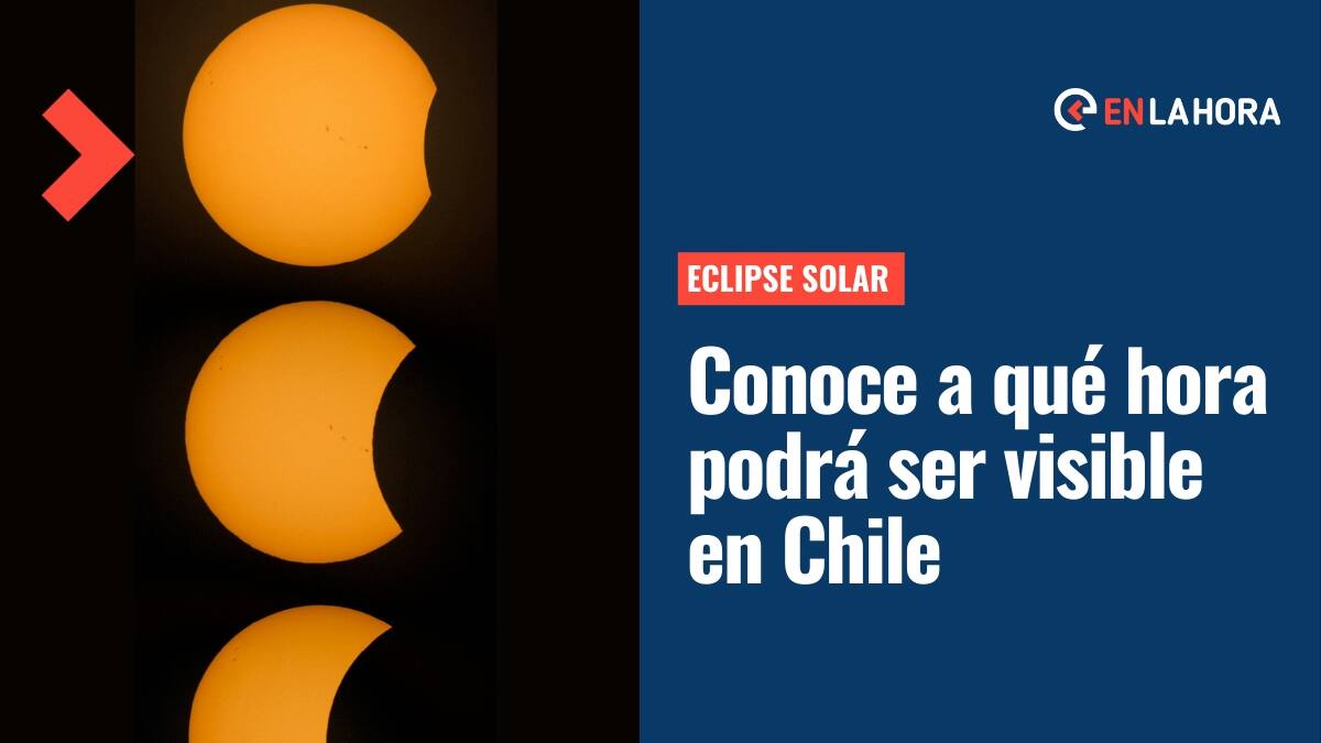 Eclipse Solar: ¿A qué hora y cómo se podrá ver en Chile este evento astronómico el sábado 30 de abril?