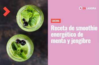 Receta de smoothie energizante para levantar el día: Bebida refrescante en base a menta y jengibre
