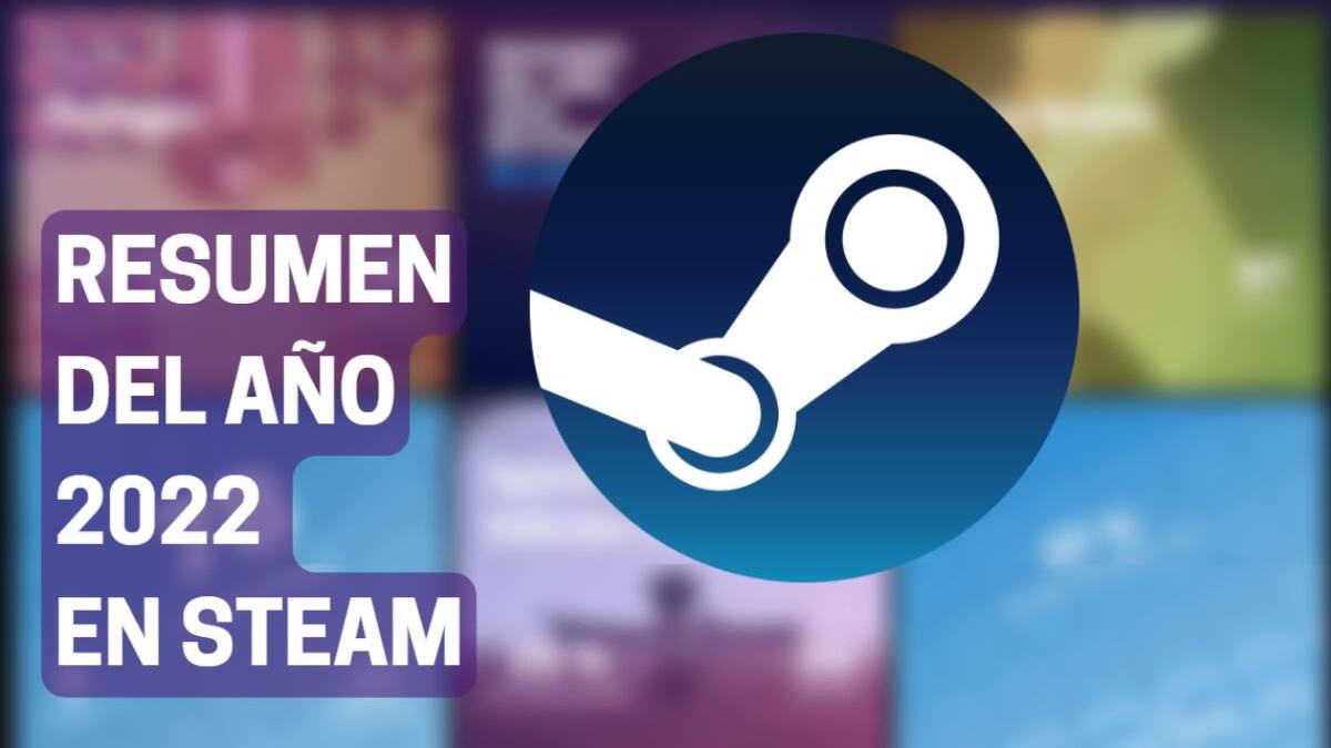 Steam: ¿Cómo revisar tu Resumen del Año 2022?