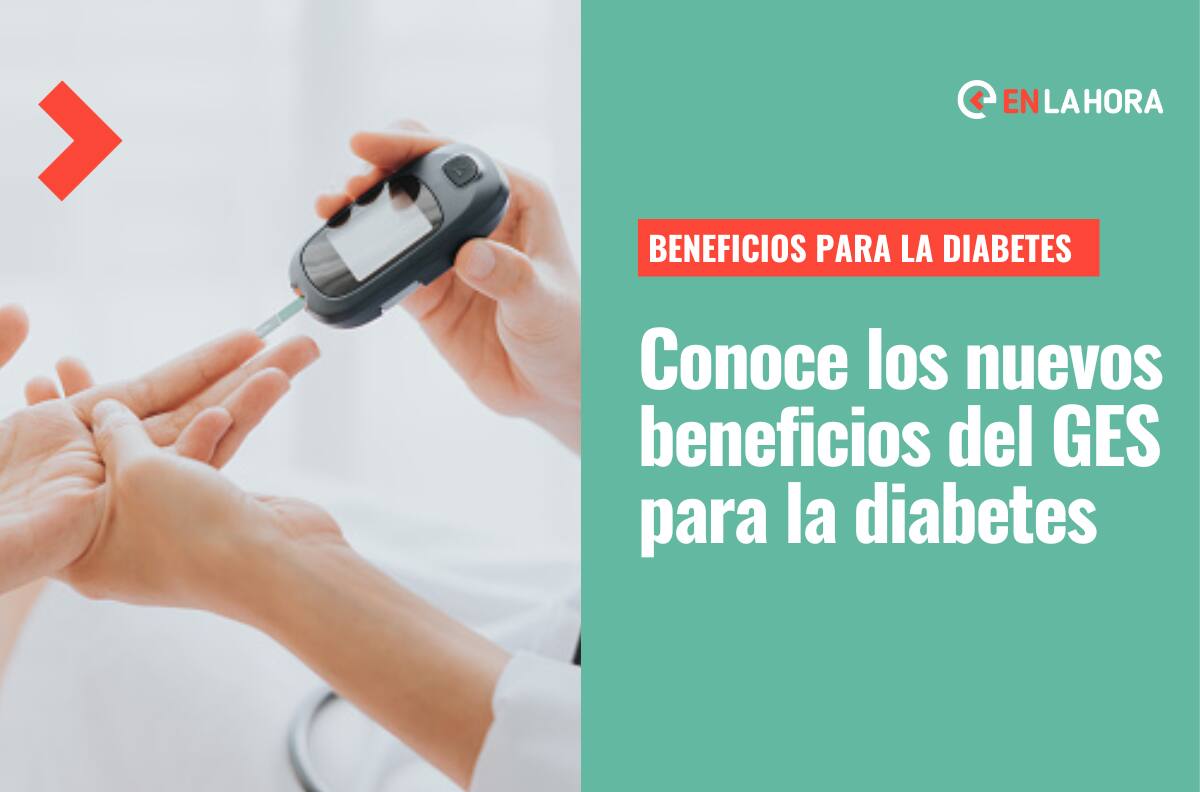 Diabetes: Conoce cuáles son los nuevos beneficios GES, qué tipos existen y cuáles son sus síntomas