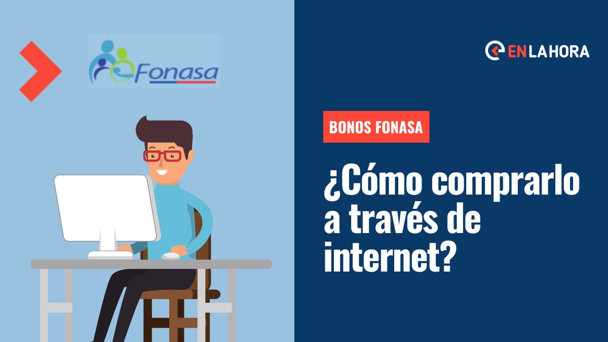 Bonos Fonasa: ¿Cómo puedo comprarlo a través de internet y por cuánto tiempo lo puedo ocupar?