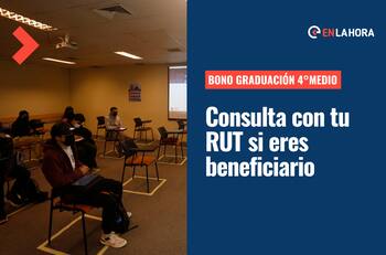 Bono Graduación Cuarto Medio: Aprende a consultar con tu RUT si eres beneficiario o beneficiaria