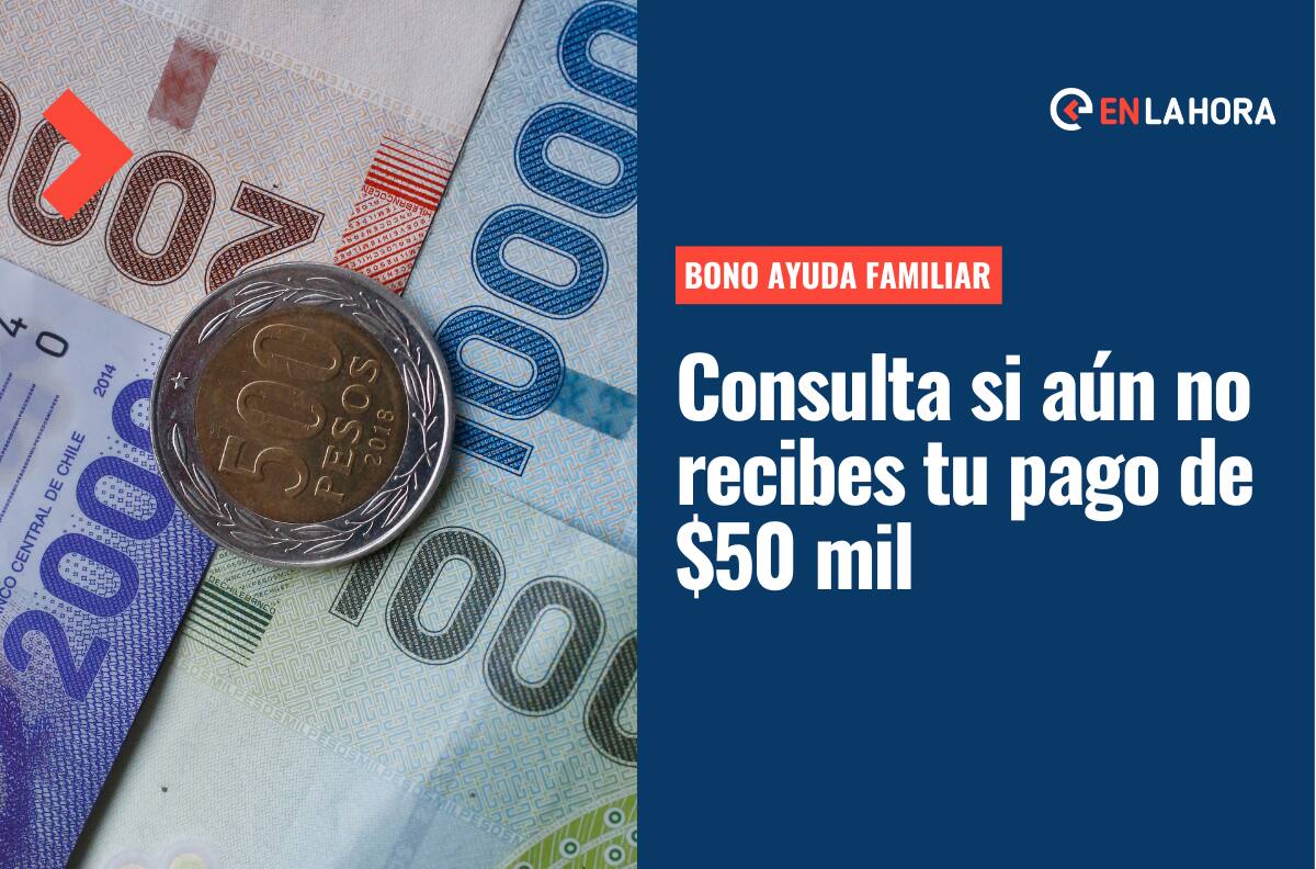 Bono Ayuda Familiar: Revisa si tienes pendiente el aporte de $50 mil ingresando tu RUT