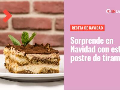 Receta de tiramisú: Aprende a preparar este postre ideal para comer en Navidad