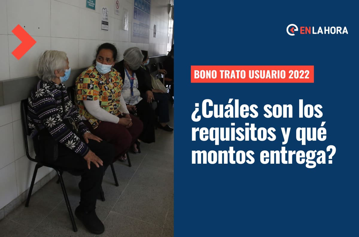 Bono Trato Usuario 2022: ¿Qué funcionarios de la salud lo reciben y cuál es la fecha de pago?