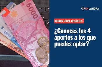 Bonos para cesantes: ¿Cuáles son los 4 aportes monetarios que puedes recibir si no tienes trabajo?