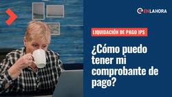 Liquidación de pago IPS: Revisa cómo puedes sacar el comprobante de pago de tus beneficios por internet