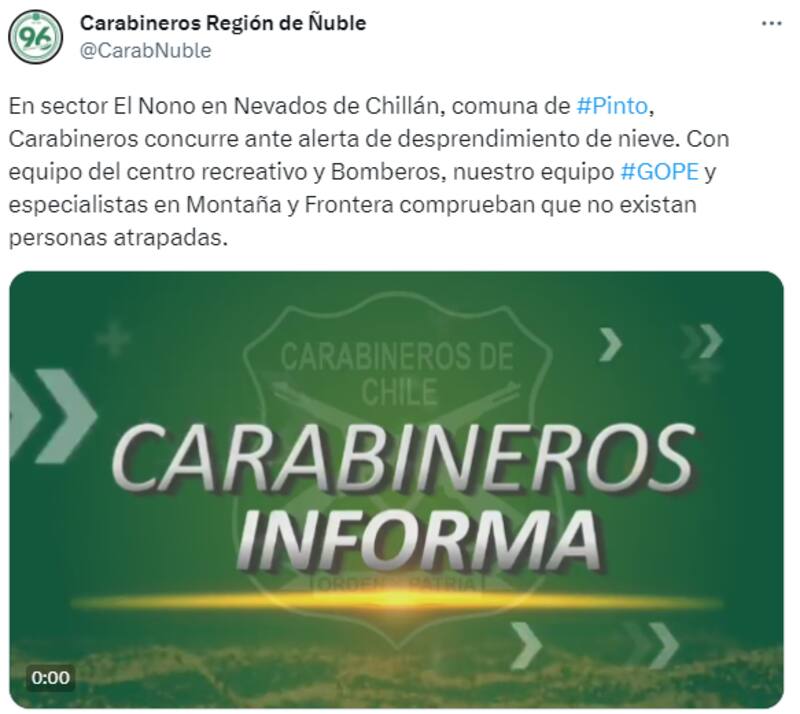 Uniformados se dirigieron a la zona tras avalancha ocasionada en las Termas de Chillán.