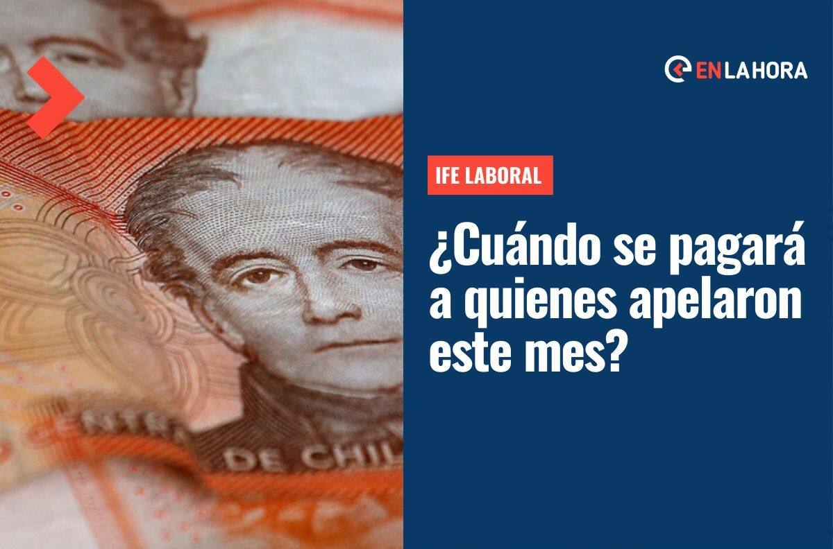 IFE Laboral: ¿Cuál es la fecha de pago para quienes apelaron en octubre a este beneficio?