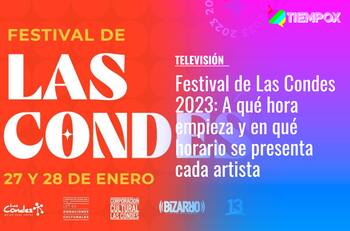 Festival de Las Condes 2023: A qué hora empieza y en qué horario se presenta cada artista y comediante este sábado 28 de enero