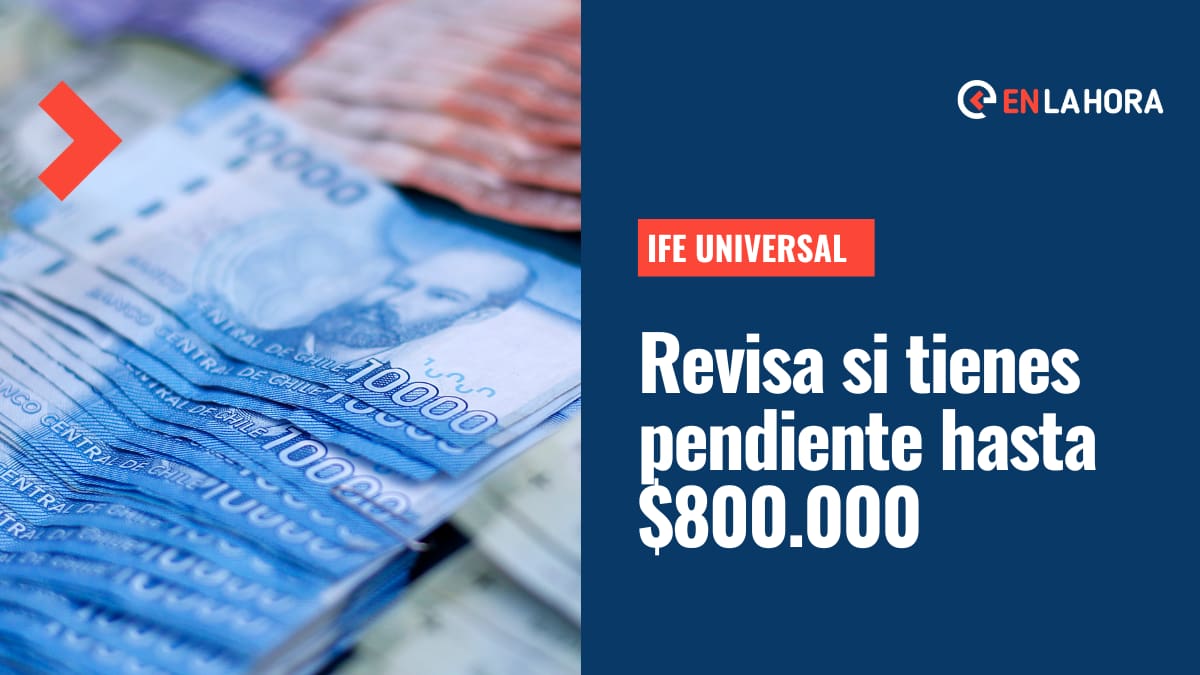 IFE Universal: Revisa si tienes pendiente el beneficio de hasta $880 mil solo con tu RUT
