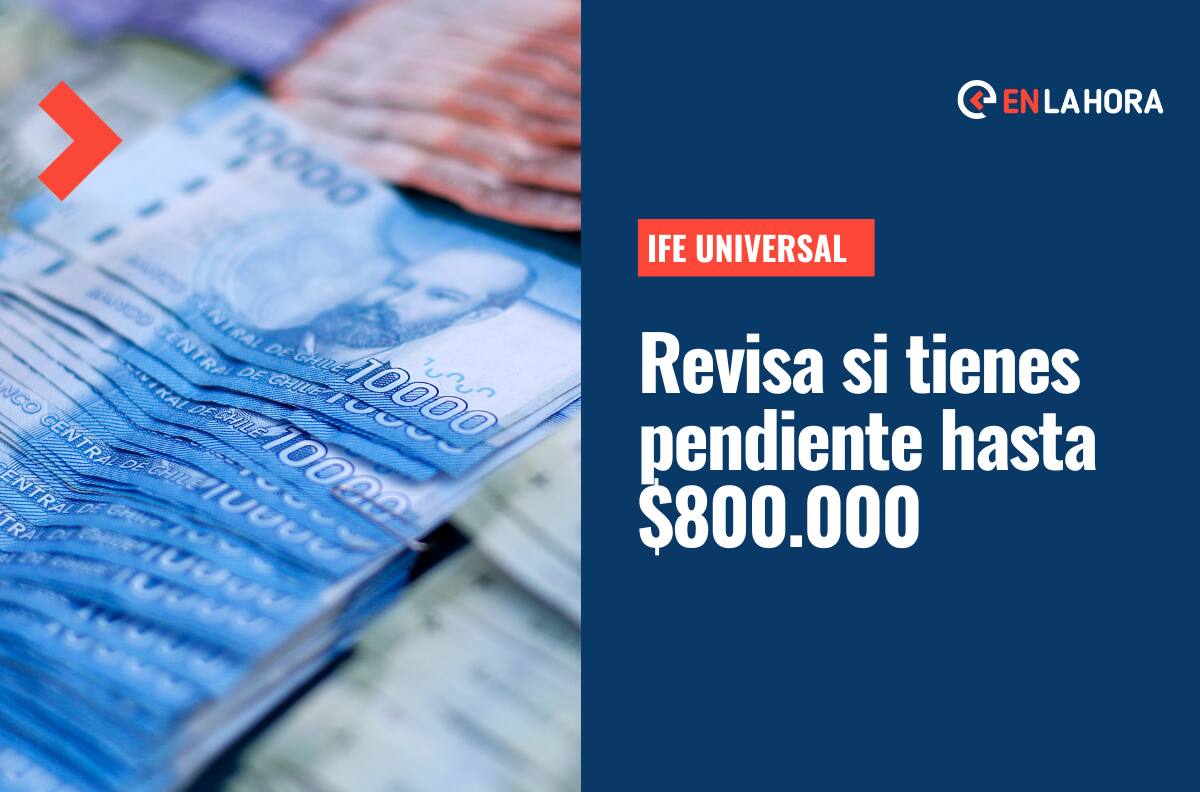 IFE Universal: Revisa si tienes pendiente el beneficio de hasta $880 mil solo con tu RUT