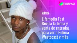 Lifemedia Fest: Revisa la fecha, recinto y venta de entradas para ver a Polimá Westcoast y más