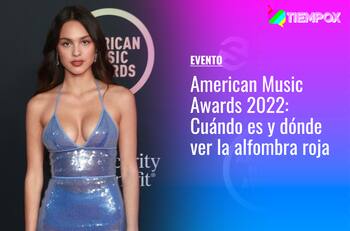 American Music Awards 2022: Cuándo es, a qué hora y dónde ver la alfombra roja