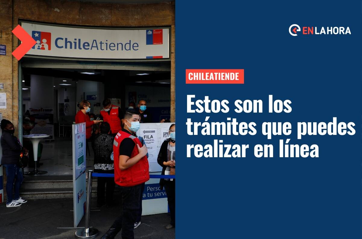 ChileAtiende: Revisa todos los trámites disponibles que puedes hacer por internet
