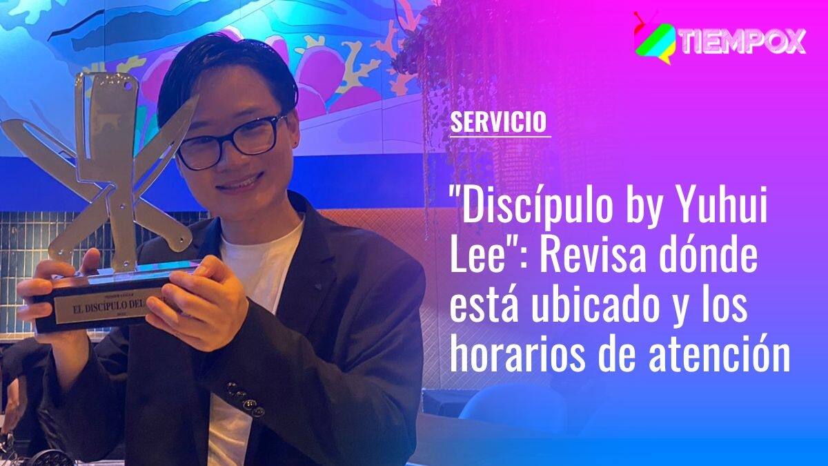 "Discípulo by Yuhui Lee": Revisa dónde está ubicado y los horarios de atención del restaurante del ganador de "El discípulo del chef"
