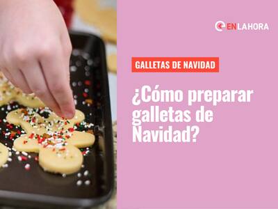 Receta de galletas de Navidad: ¿Cómo prepararlas en casa para Nochebuena?