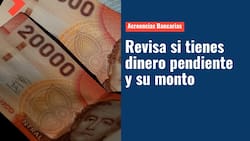 Acreencias Bancarias: Ingresa tu nombre y ve si tienes alguno de los $1.300 millones por cobrar