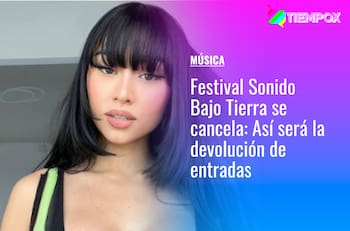 Festival Sonido Bajo Tierra con Paloma Mami se cancela: Revisa cómo será la devolución de entradas